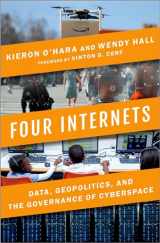 9780197523681-0197523684-Four Internets: Data, Geopolitics, and the Governance of Cyberspace