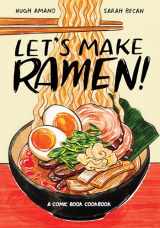 9780399581991-0399581995-Let's Make Ramen!: A Comic Book Cookbook