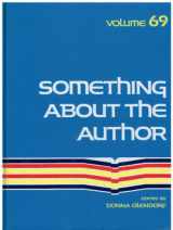 9780810322790-081032279X-Something about the Author (Something About the Author, 69)