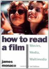 9780195038699-019503869X-How to Read a Film: The World of Movies, Media, Multimedia: Language, History, Theory