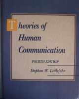 9780534161347-0534161340-Theories of Human Communication