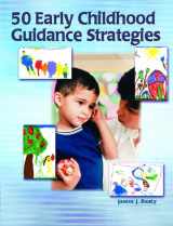 9780131700147-0131700146-50 Early Childhood Guidance Strategies