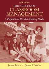 9780205482955-0205482953-Principles of Classroom Management: A Professional Decision-Making Model (5th Edition)