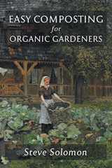 9781955289122-1955289123-Easy Composting for Organic Gardeners