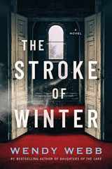 9781542037600-1542037603-The Stroke of Winter: A Novel