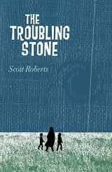 9781440162930-144016293X-The Troubling Stone