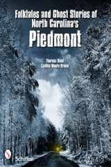 9780764337451-0764337459-Folktales and Ghost Stories of North Carolina's Piedmont