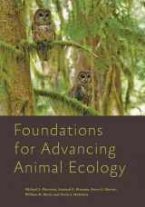 9781421439198-1421439190-Foundations for Advancing Animal Ecology (Wildlife Management and Conservation)
