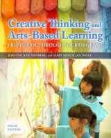9780133400106-0133400107-Creative Thinking and Arts-Based Learning Plus Video-Enhanced Pearson eText -- Access Card Package (6th Edition)