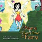 9781479773985-1479773980-Mary the Glary Tree Fairy