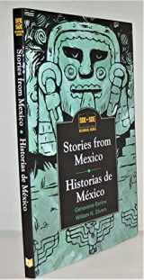 9780844208114-0844208116-Stories from Mexico/Historias de Mexico (Side by Side Bilingual Books) (English and Spanish Edition)