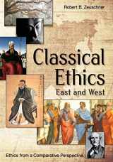 9781626548510-162654851X-Classical Ethics: East and West