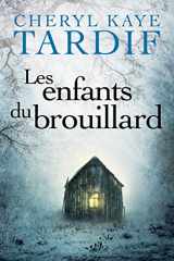 9781503944251-1503944255-Les enfants du brouillard (French Edition)