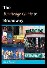 9780415973809-0415973805-Routledge Guide to Broadway