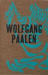 9783960985877-3960985878-Wolfgang Paalen: Surrealist in Paris and Mexico