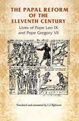 9780719038754-0719038758-The Papal Reform of the Eleventh Century: Lives of Pope Leo IX and Pope Gregory VII (Manchester Medieval Sources)
