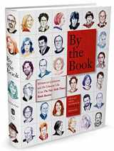 9781627791458-1627791450-By the Book: Writers on Literature and the Literary Life from The New York Times Book Review