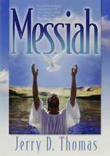 9780816319787-0816319782-Messiah: A Contemporary Adaptation of the Classic Work on Jesus' Life, the Desire of Ages