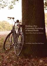 9781349675975-1349675970-Building a New Community Psychology of Mental Health: Spaces, Places, People and Activities