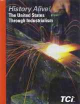 9781583719312-1583719318-History Alive!:The United States Through Industrialism