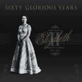 9780857331656-0857331655-Sixty Glorious Years: Our Queen Elizabeth II - Diamond Jubilee 1952-2012