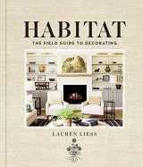 9781419717857-1419717855-Habitat: The Field Guide to Decorating