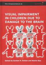 9781898683865-1898683867-Visual Impairment in Children due to Damage to the Brain