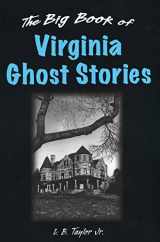 9780811705837-0811705838-The Big Book of Virginia Ghost Stories (Big Book of Ghost Stories)