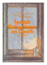 9780805235609-0805235604-Jewish reflections on death