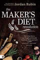 9780768418552-0768418550-The Maker's Diet Revolution: The 10 Day Diet to Lose Weight and Detoxify Your Body, Mind, and Spirit