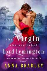 9781516110445-1516110447-The Virgin Who Bewitched Lord Lymington (The Swooning Virgins Society)