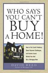 9780814473405-0814473407-Who Says You Can't Buy a Home!