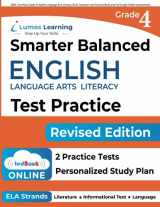 9781940484761-1940484766-SBAC Test Prep: Grade 4 English Language Arts Literacy (ELA) Common Core Practice Book and Full-length Online Assessments: Smarter Balanced Study Guide (SBAC by Lumos Learning)