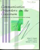 9780787258306-078725830X-Communication Disorders in the Classroom: An Introduction for Professionals in School Settings