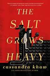 9781250830913-1250830915-The Salt Grows Heavy