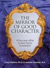 9781892056580-1892056585-The Mirror of Good Character