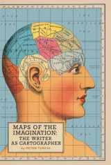 9781595340412-1595340416-Maps of the Imagination: The Writer as Cartographer