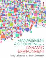 9780415839013-0415839017-Management Accounting in a Dynamic Environment