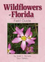 9781591932529-1591932521-Wildflowers of Florida Field Guide (Wildflower Identification Guides)
