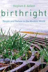 9780300176544-0300176546-Birthright: People and Nature in the Modern World