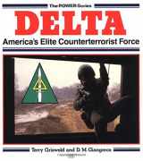 9780879386153-0879386150-Delta: America's Elite Counterterrorist Force (Power Series)
