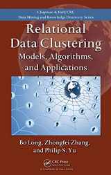 9781420072617-1420072617-Relational Data Clustering: Models, Algorithms, and Applications (Chapman & Hall/CRC Data Mining and Knowledge Discovery)