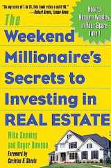 9780071412919-0071412913-The Weekend Millionaire's Secrets to Investing in Real Estate: How to Become Wealthy in Your Spare Time