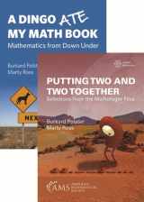 9781470469184-1470469189-Putting Two and Two Together and A Dingo Ate My Math Book (2-Volume Set) (Miscellaneous Books)