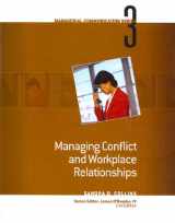 9780324584196-0324584199-Module 3: Managing Conflict and Workplace Relationships (Managerial Communication)