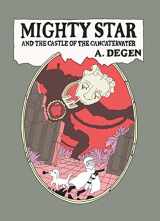 9781927668160-1927668166-Mighty Star: and the Castle of the Cancatervater
