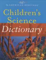 9780618354016-0618354018-The American Heritage Children's Science Dictionary