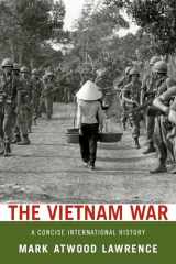 9780199753932-0199753938-The Vietnam War: A Concise International History (Very Short Introductions)