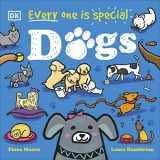 9780744077780-0744077788-Every One Is Special: Dogs