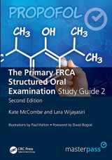 9781785231056-1785231057-The Primary FRCA Structured Oral Exam Guide 2 (MasterPass)